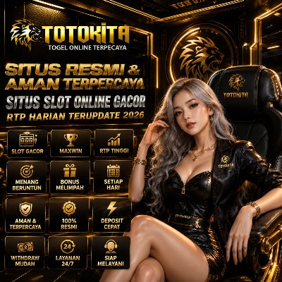 TOTOKITA | Akses Resmi, Aman, Stabil & Server Tercepat